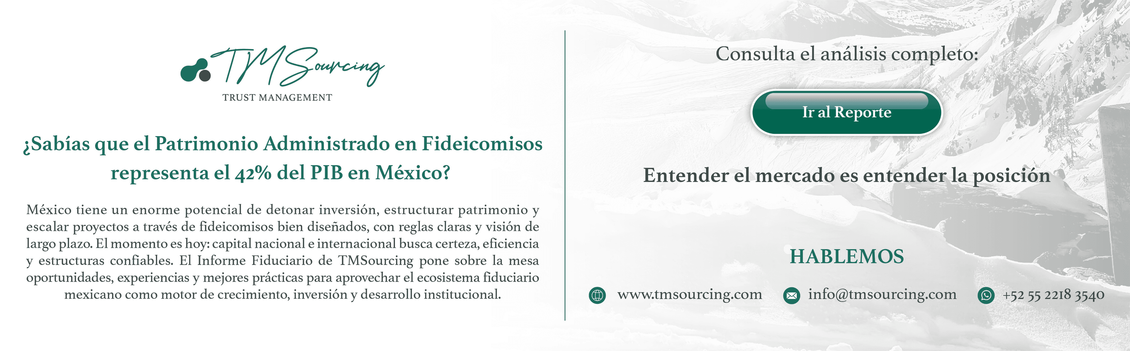 Informe Fiduciario de TMSourcing: el patrimonio administrado en fideicomisos representa el 42 % del PIB en México. Ir al reporte completo.